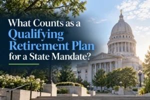Employer reviewing which retirement plans qualify for a state mandate exemption