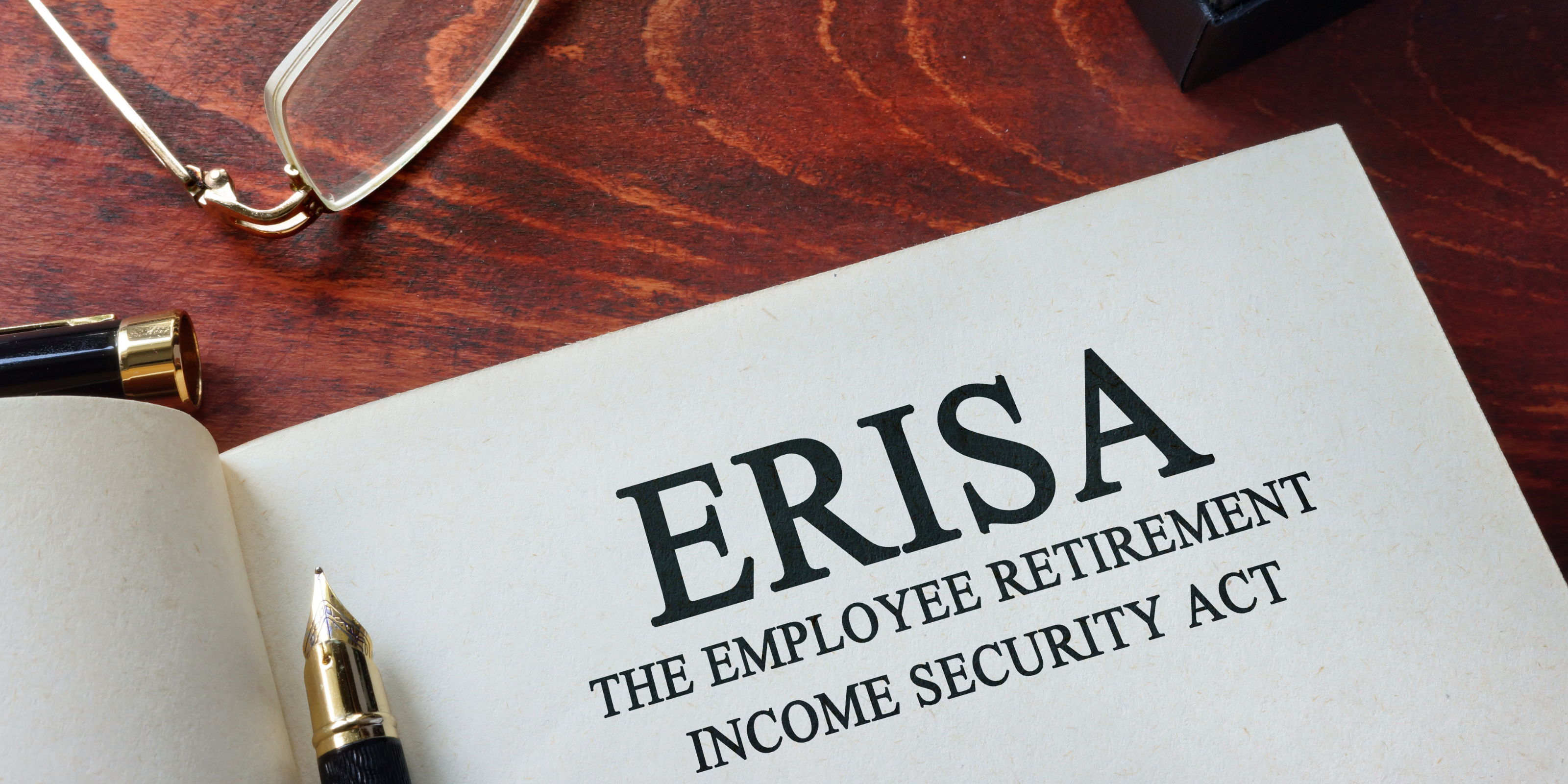 ERISA’s 50th Anniversary: The Past, Present and Future of Retirement